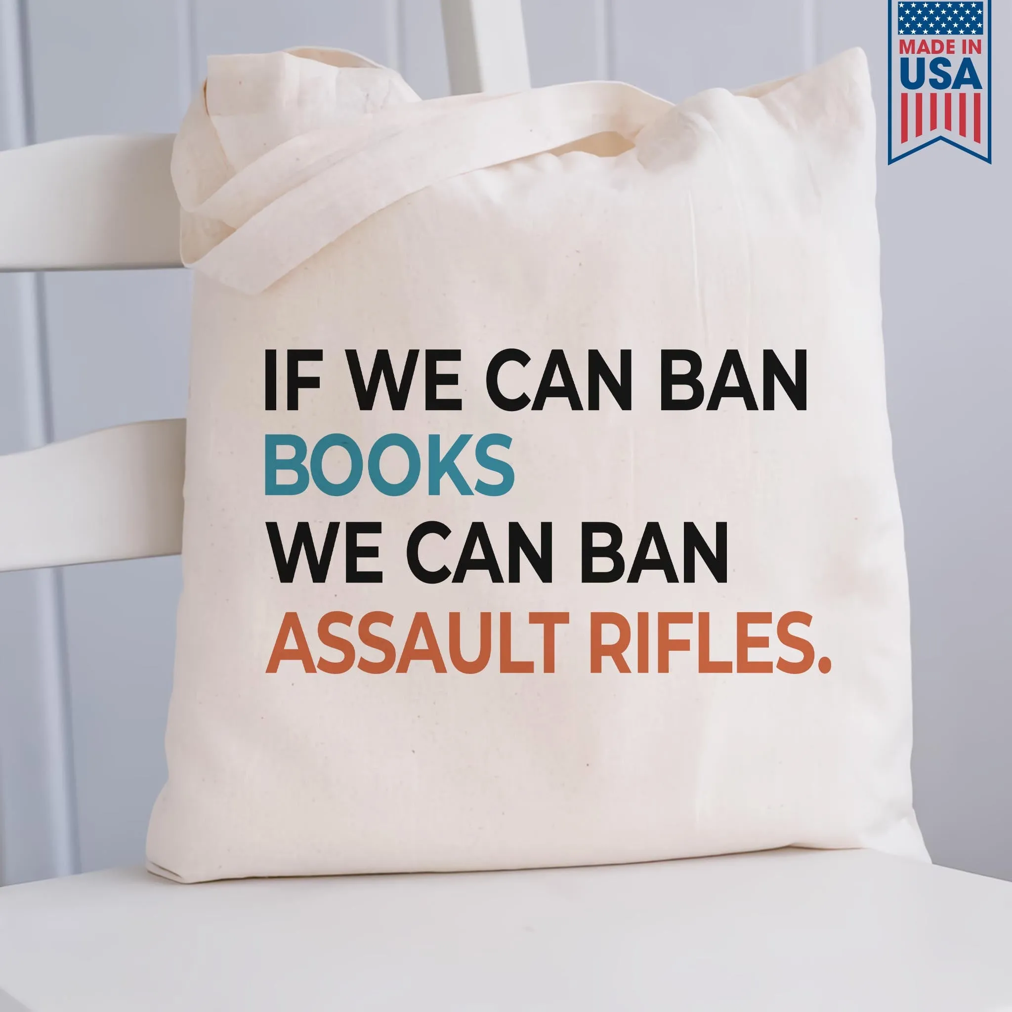 If We Can Ban Books We Can Ban Assault Rifles Book Lovers Gift TBW227