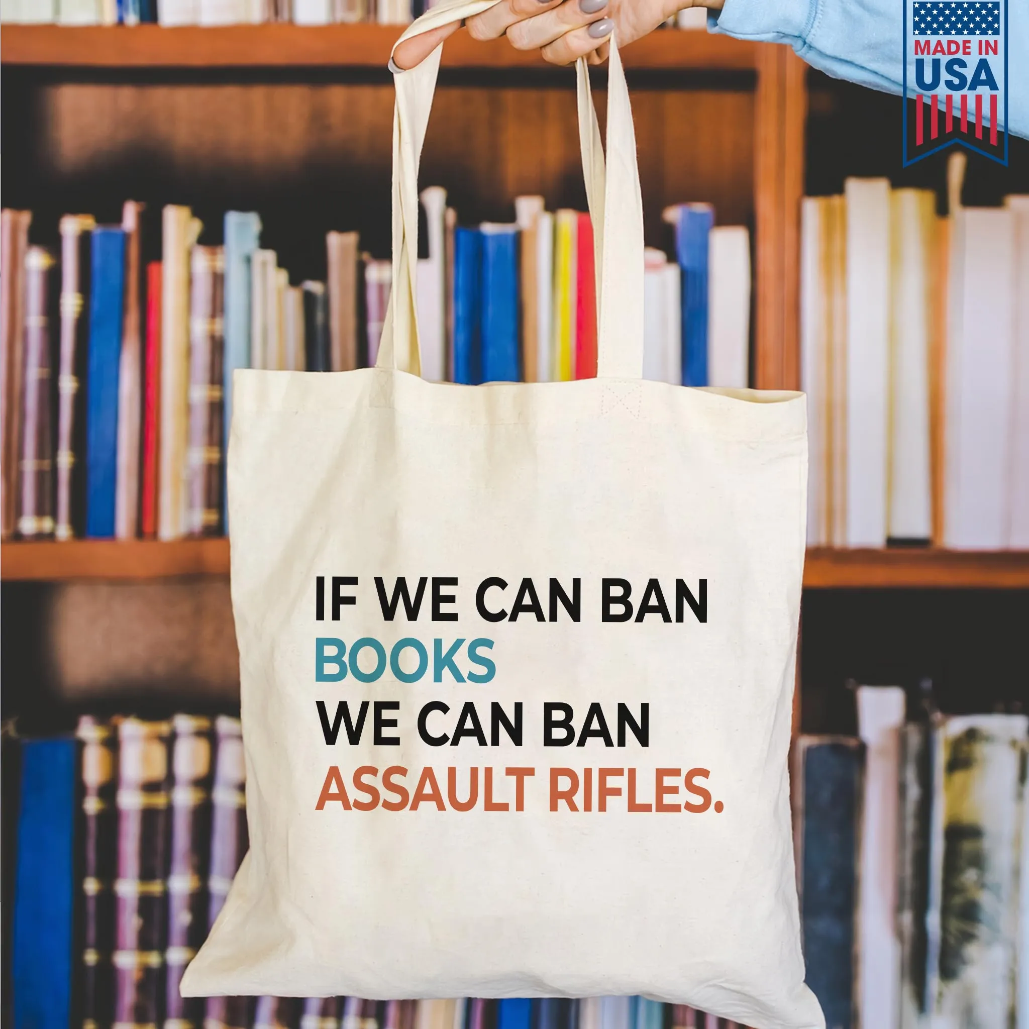 If We Can Ban Books We Can Ban Assault Rifles Book Lovers Gift TBW227